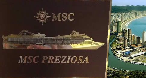 MSC Preziosa chegou hoje à cidade para cerimônia de troca de placas, a qual sela a parceria entre a armadora e a cidade