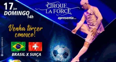 Na estreia do Brasil nos jogos, dia 17, o lounge do Cirque La Force será aberto a partir das 14h com transmissão da disputa e ingressos a preço especial, incluindo combo de bebidas.
