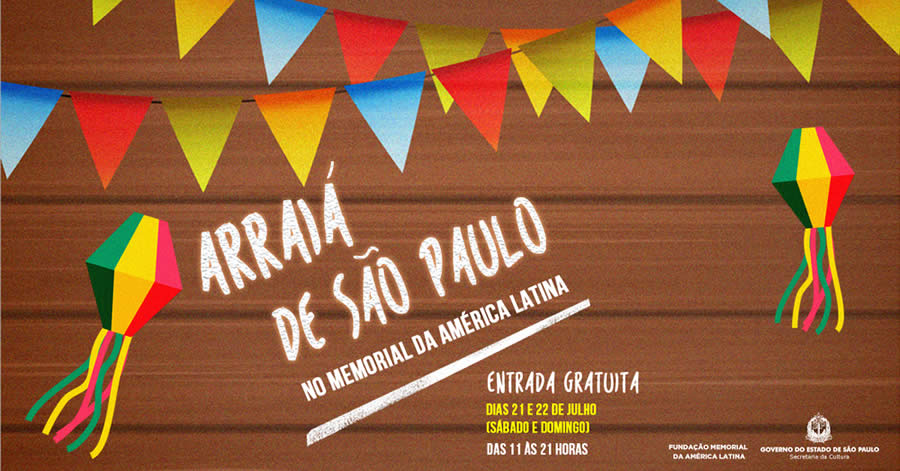 Festa Julina - Memorial da América Latina - Arraiá - Evento