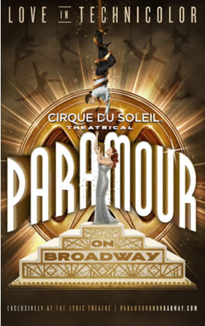 PARAMOUR - Cirque du Soleil - Broadway