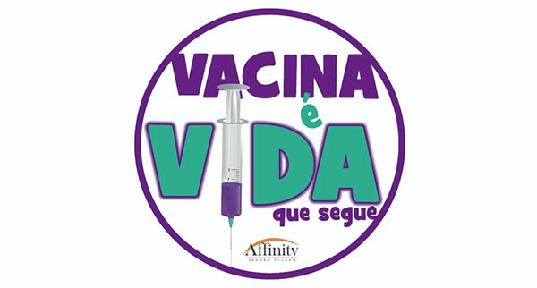 Com o slogan Vacina é vida que segue, empresa busca conscientização